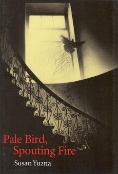 Pale Bird, Spouting Fire - Yuzna, Susan