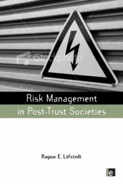 Risk Management in Post-Trust Societies