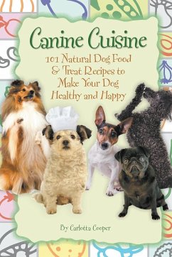 Canine Cuisine - Cooper, Carlotta
