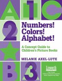 Numbers! Colors! Alphabet!