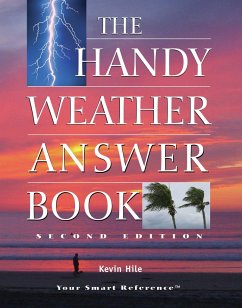 The Handy Weather Answer Book - Hile, Kevin