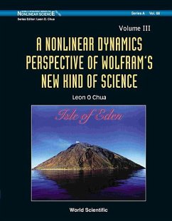 Nonlinear Dynamics Perspective of Wolfram's New Kind of Science, a (Volume III) - Chua, Leon O