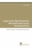 Large-Scale High-Resolution Microelectrode Arrays Neurointerfaces