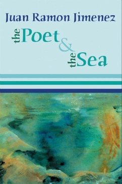 The Poet and the Sea - Jimenez, Juan Ramon
