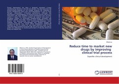 Reduce time to market new drugs by improving clinical trial process - Liu, Elliott