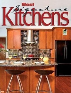 Best Signature Kitchens - Editors Of Creative Homeowner