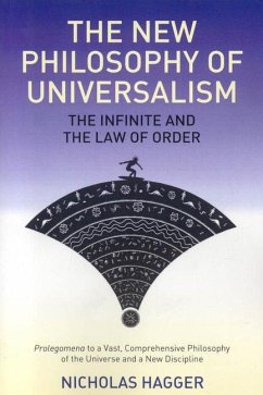 The New Philosophy of Universalism - Hagger, Nicholas