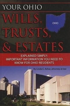 Your Ohio Wills, Trusts, & Estates Explained Simply - Ashar, Linda C