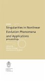 Singularities in Nonlinear Evolution Phenomena and Applications