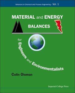 Material and Energy Balances for Engineers and Environmentalists - Oloman, Colin William