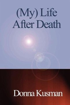 (My) Life After Death: A Memoir of Milestones - Kusman, Donna