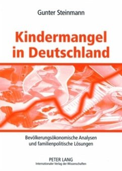 Kindermangel in Deutschland - Steinmann, Gunter