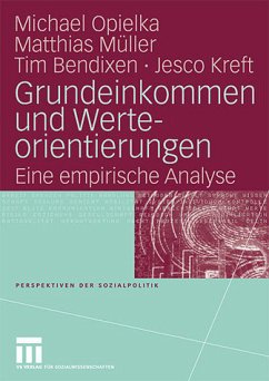 Grundeinkommen und Werteorientierungen Eine empirische Analyse