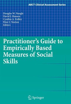 Practitioner's Guide to Empirically Based Measures of Social Skills - Nangle, Douglas W. / Hansen, David J. / Erdley, Cynthia A. et al. (Hrsg.)