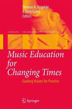 Music Education for Changing Times