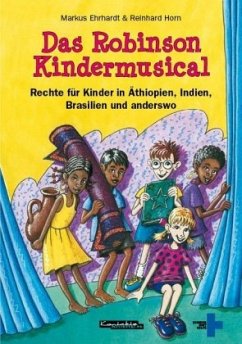 Das Robinson KinderMusical - Ehrhardt, Markus; Horn, Reinhard