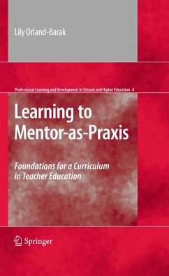 Learning to Mentor-As-PRAXIS - Orland-Barak, Lily