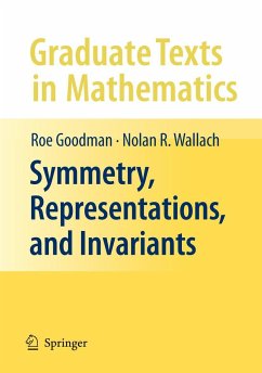 Symmetry, Representations, and Invariants - Goodman, Roe;Wallach, Nolan R.