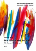 Die Farben des Lebens Die Farben des Lebens