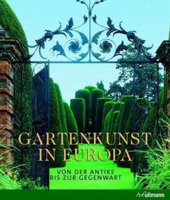 Gartenkunst in Europa - Von der Antike bis zur Gegenwart - Kluckert, Ehrenfried