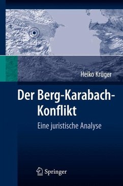 Der Berg-Karabach-Konflikt - Krüger, Heiko