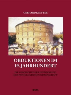 Obduktionen im 19.Jahrhundert - Kletter, Gerhard