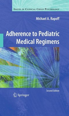 Adherence to Pediatric Medical Regimens - Rapoff, Michael A.