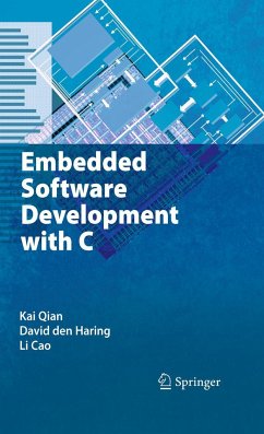 Embedded Software Development with C - Qian, Kai;Den Haring, David;Cao, Li