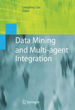Data Mining and Multi-agent Integration - Cao, Longbing (ed.)