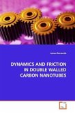 DYNAMICS AND FRICTION IN DOUBLE WALLED CARBON NANOTUBES