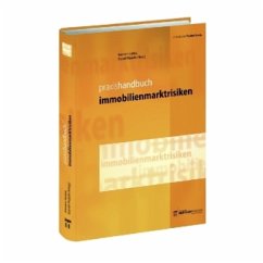 Praxishandbuch Immobilienmarktrisiken