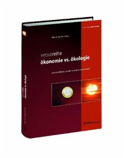 Ökonomie vs. Ökologie