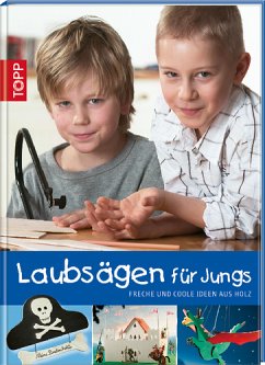 Laubsägen für Jungs - Täubner, Armin