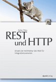 REST und HTTP Einsatz der Architektur des Web für Integrationsszenarien