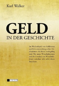 Geld in der Geschichte - Walker, Karl