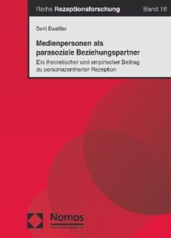 Medienpersonen als parasoziale Beziehungspartner - Baeßler, Berit