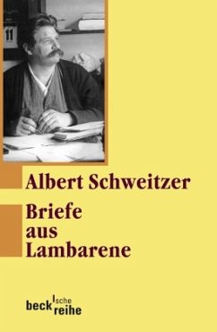 Briefe aus Lambarene - Schweitzer, Albert