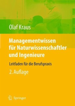 Managementwissen für Naturwissenschaftler und Ingenieure - Kraus, Olaf E. (Hrsg.)