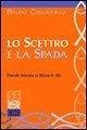 Lo scettro e la spada. Davide diventa re (2Sam 2-12)