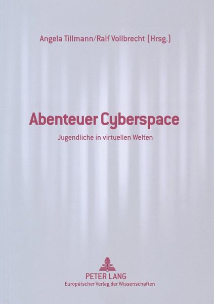 Abenteuer Cyberspace Abenteuer Cyberspace