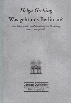 Was geht uns Berlin an? - Grebing, Helga