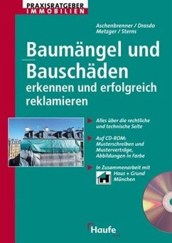 Baumängel und Bauschäden erkennen und erfolgreich reklamieren