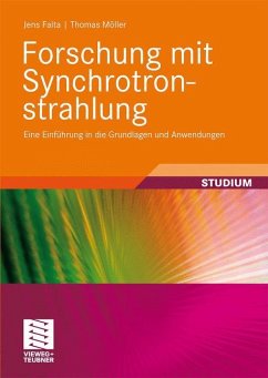 Forschung mit Synchrotronstrahlung - Möller, Thomas / Falta, Jens (Hrsg.)