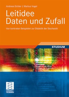 Cover Leitidee Daten und Zufall - Von konkreten Beispielen zur Didaktik der Stochastik