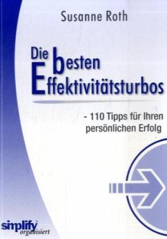 Die besten Effektivitätsturbos, m. CD-ROM - Roth, Susanne