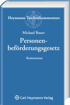 Personenbeförderungsgesetz (PBefG), Kommentar - Bauer, Michael