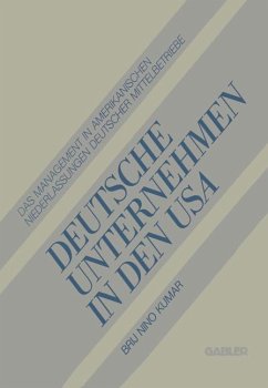 Deutsche Unternehmen in den USA - Kumar, Brij N.