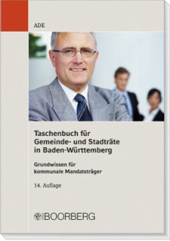 Taschenbuch für Gemeinde- und Stadträte in Baden-Württemberg - Ade, Klaus