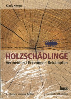 Holzschädlinge - Kempe, Klaus