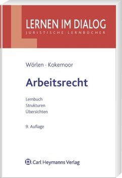 Arbeitsrecht - Wörlen, Rainer; Kokemoor, Axel